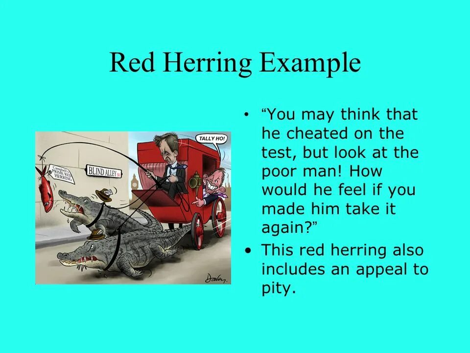 Red Herring examples. Red Herring идиома. Red Herring Fallacy.