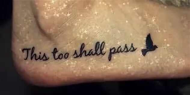 I want this too. Too shall Pass тату. This too shall Pass тату. Dream with me Татуировка. This too shall Pass тату на плече.