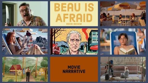 Beau is afraid