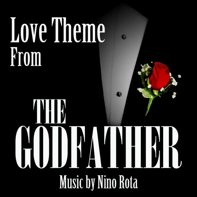Рота любимый. Love Theme from the Godfather. Nino Rota Godfather. The Godfather Love Theme. Love Theme from the Godfather Нино рота.