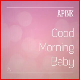 Baby be good
