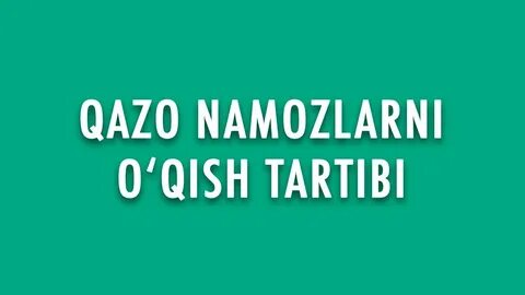 Namoz o qish tartibi