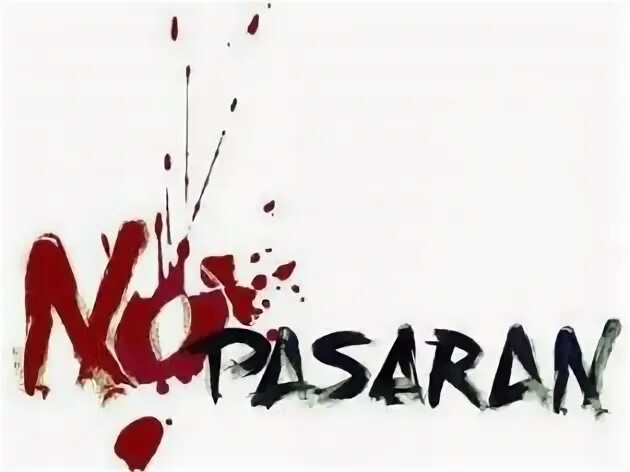 Но пасаран. Но пасаран картинки. No pasaran открытки. Значок но пасаран. Но пасаран зашумели голоса