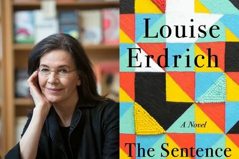 The Sentence by Louise Erdrich. 