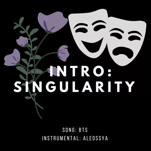 BTS Intro. Intro Singularity BTS. Intro: Singularity БТС обложка. Singularity BTS V album.