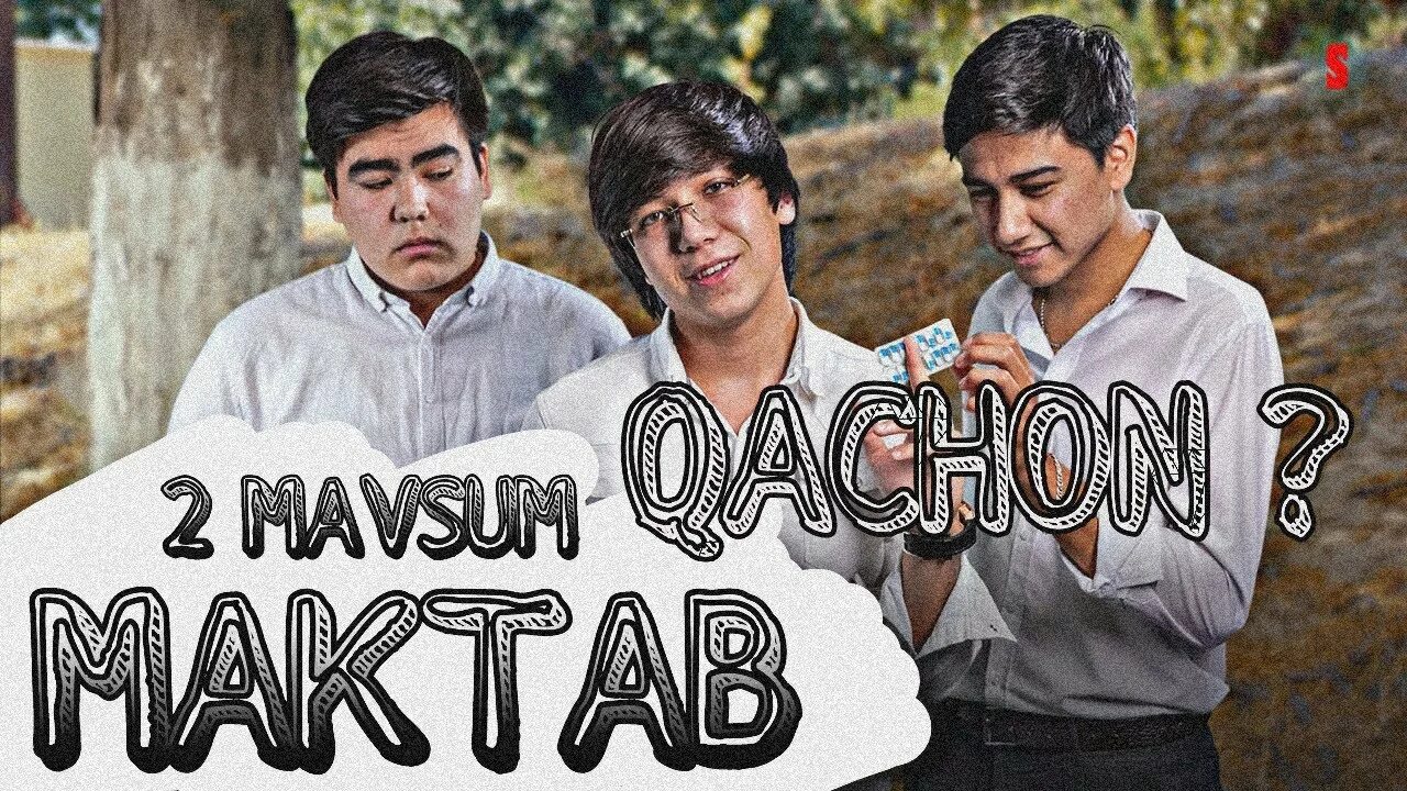 Maktab 2 fasl 5 qism. Sayfulloni izlab yangi qismi. baxti maktab serialidagi.