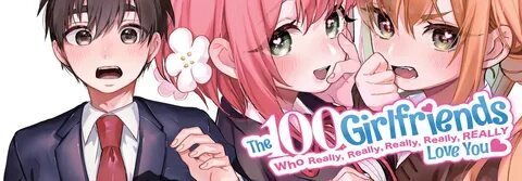 The 100 girlfriends who really love you anime