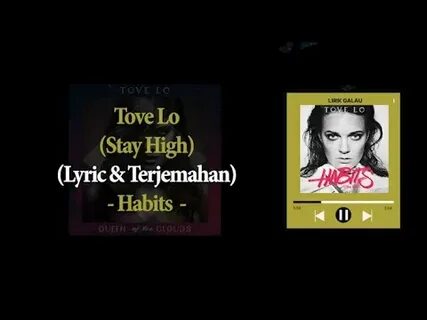Песня habits stay high