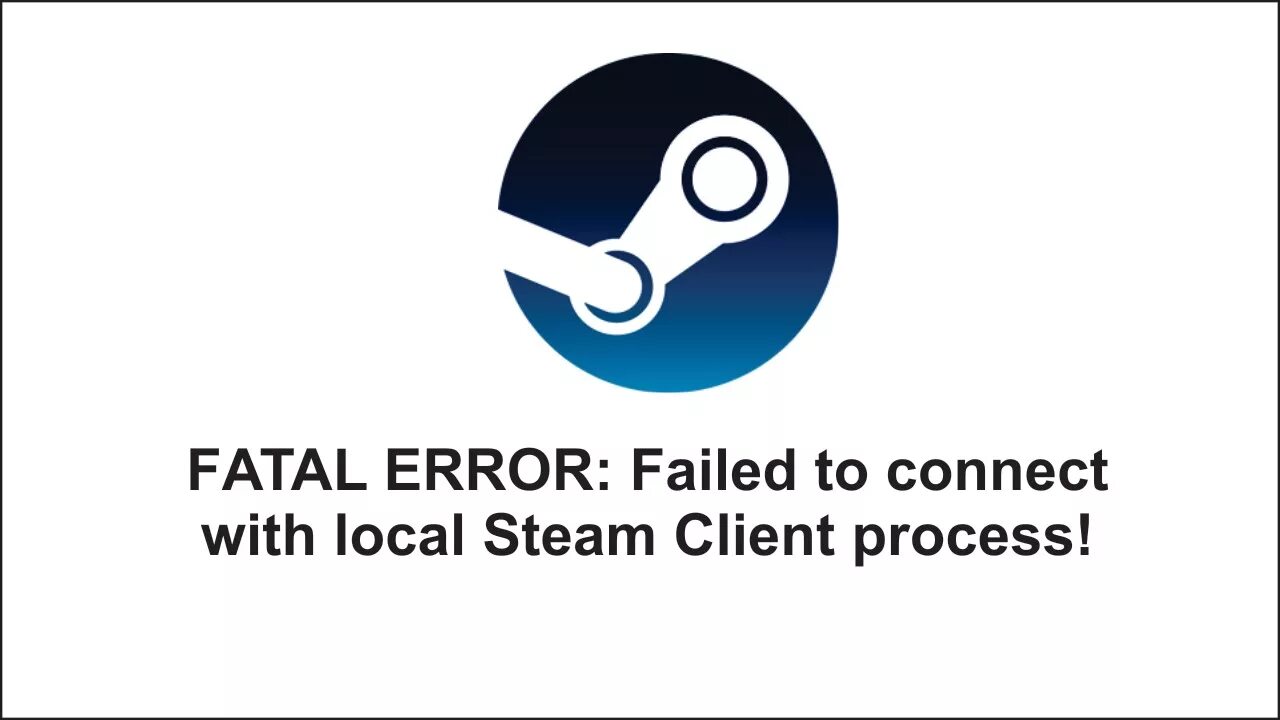 Fatal Error failed to connect with local Steam client process. Fatal Error failed to connect with local Steam client process CS go. Fatal Error КС го. Fatal Error failed to connect with local Steam client process CS 2.