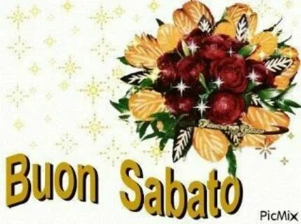 Buon Sabato PicMix.