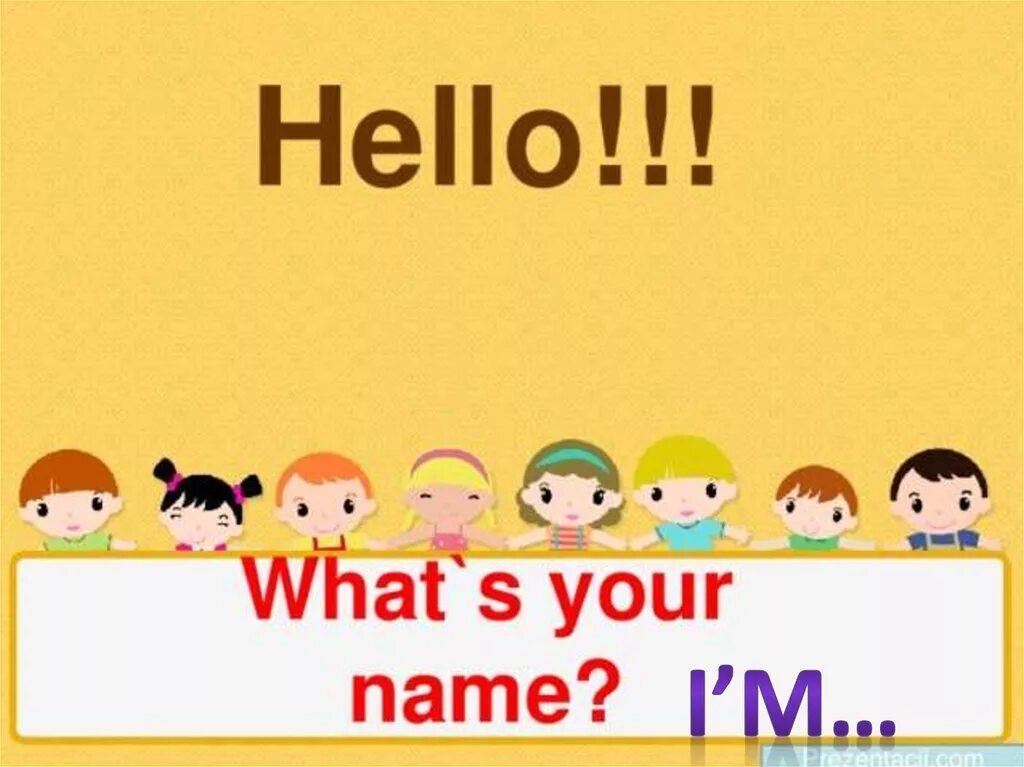 1 what do your name. Hello для презентации. What is your name картинка. Английский what is your name. What is your name картинка для детей.