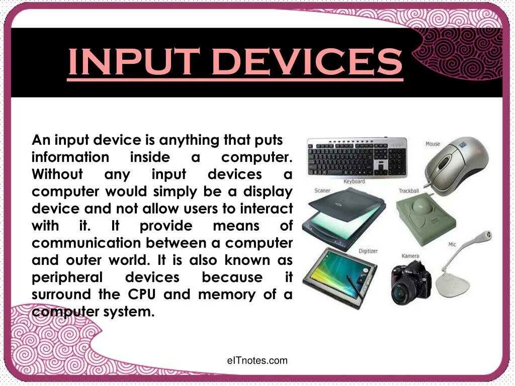 Input devices. Input devices of Computer. Input and output devices of Computer. Input and output devices.