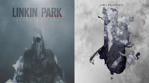 Linkin park castle of glass