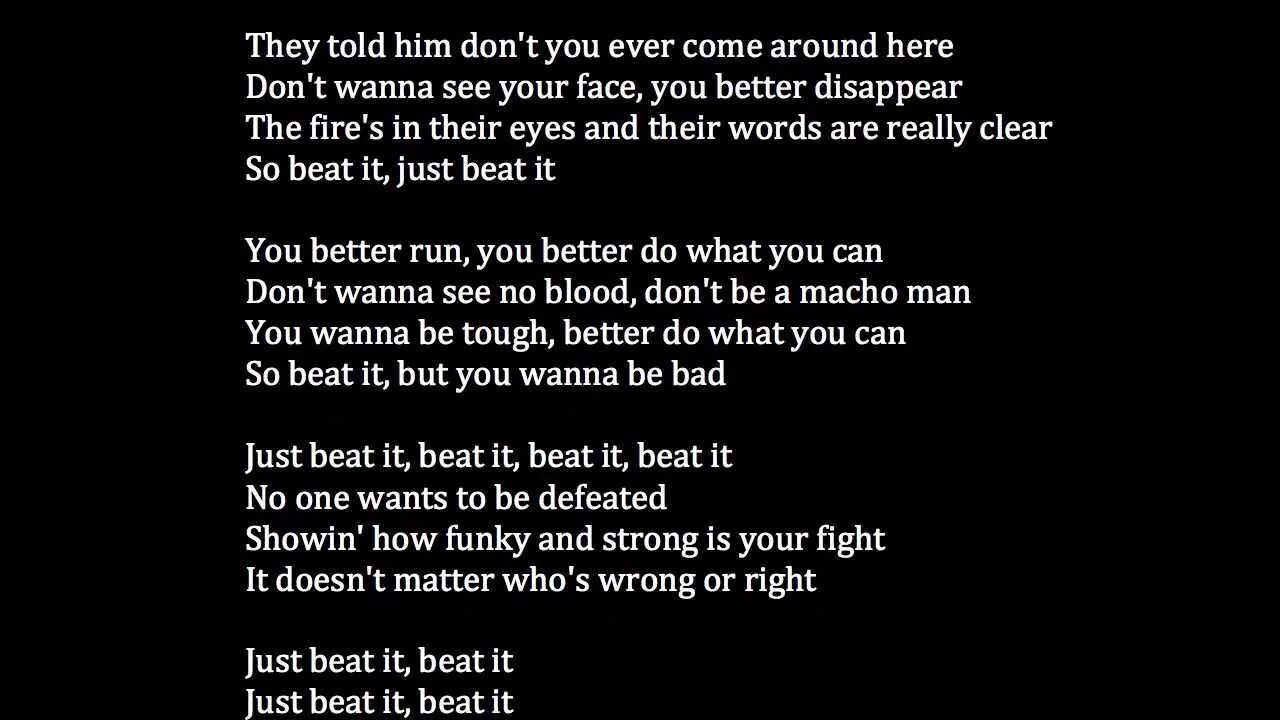 Песня beat it. Beat it Michael Jackson текст. Текст песни Майкла Джексона Beat it. Текст и перевод Michael Jackson - Beat it.