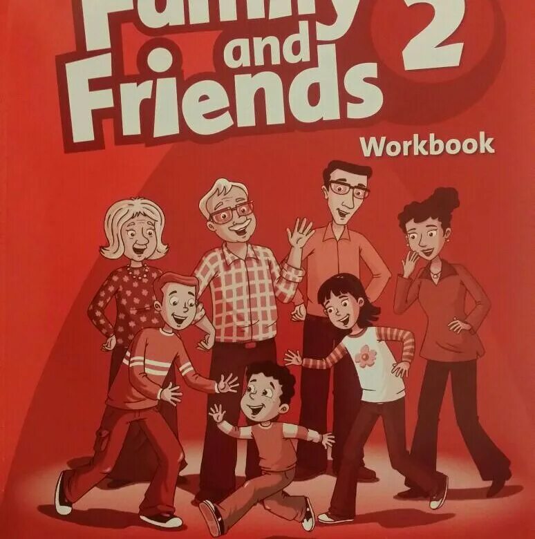 Family and friends 2 рабочая тетрадь. Family and friends 2 гдз. Family and friends 2 Workbook ответы. Family and friends 2 класс Workbook. Family and friends 1 unit 9