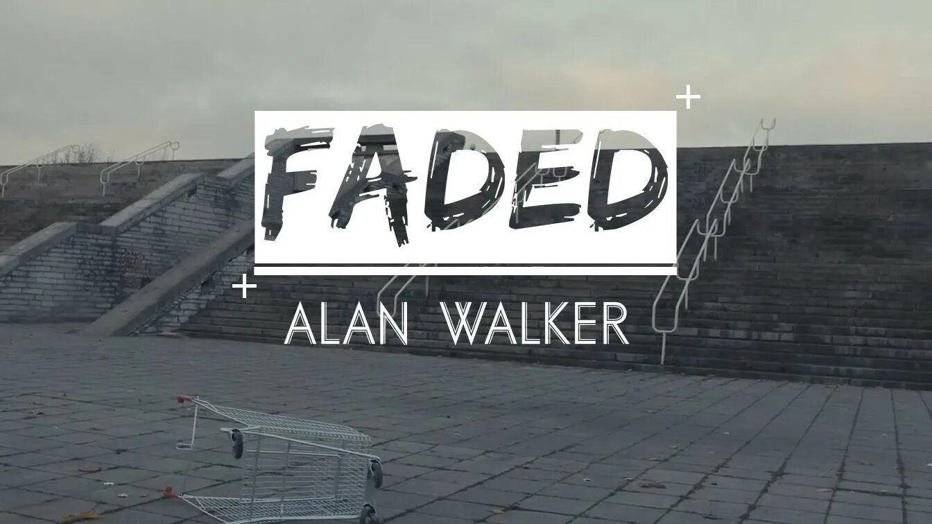 Faded where are you. Alan walker faded.