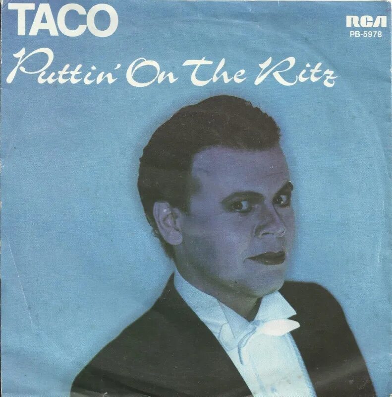 Тако puttin on the ritz. Taco певец. Taco Puttin on the Ritz. Taco Puttin. Taco - "Puttin' on the Ritz" 1982.