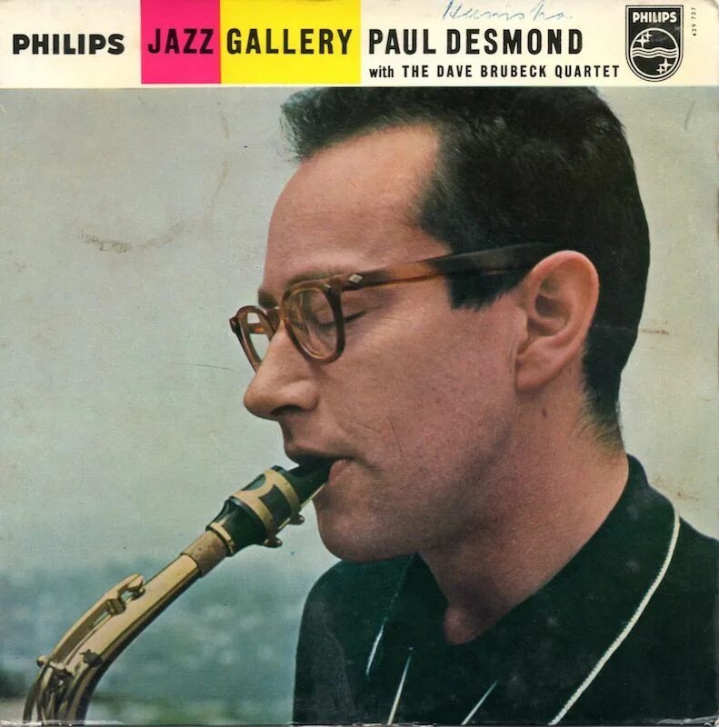 Paul desmond. Пол Дезмонд саксофонист. The Paul Desmond Quartet with Jim Hall. Paul Desmond мундштук.