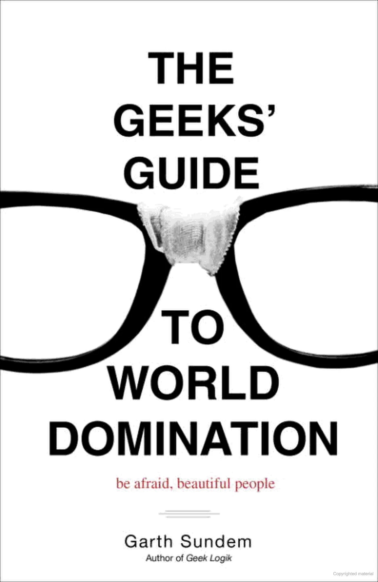 World domination. Книги про доминирование. Geek. WORLDDOMENATION одежда. Доминирование книги