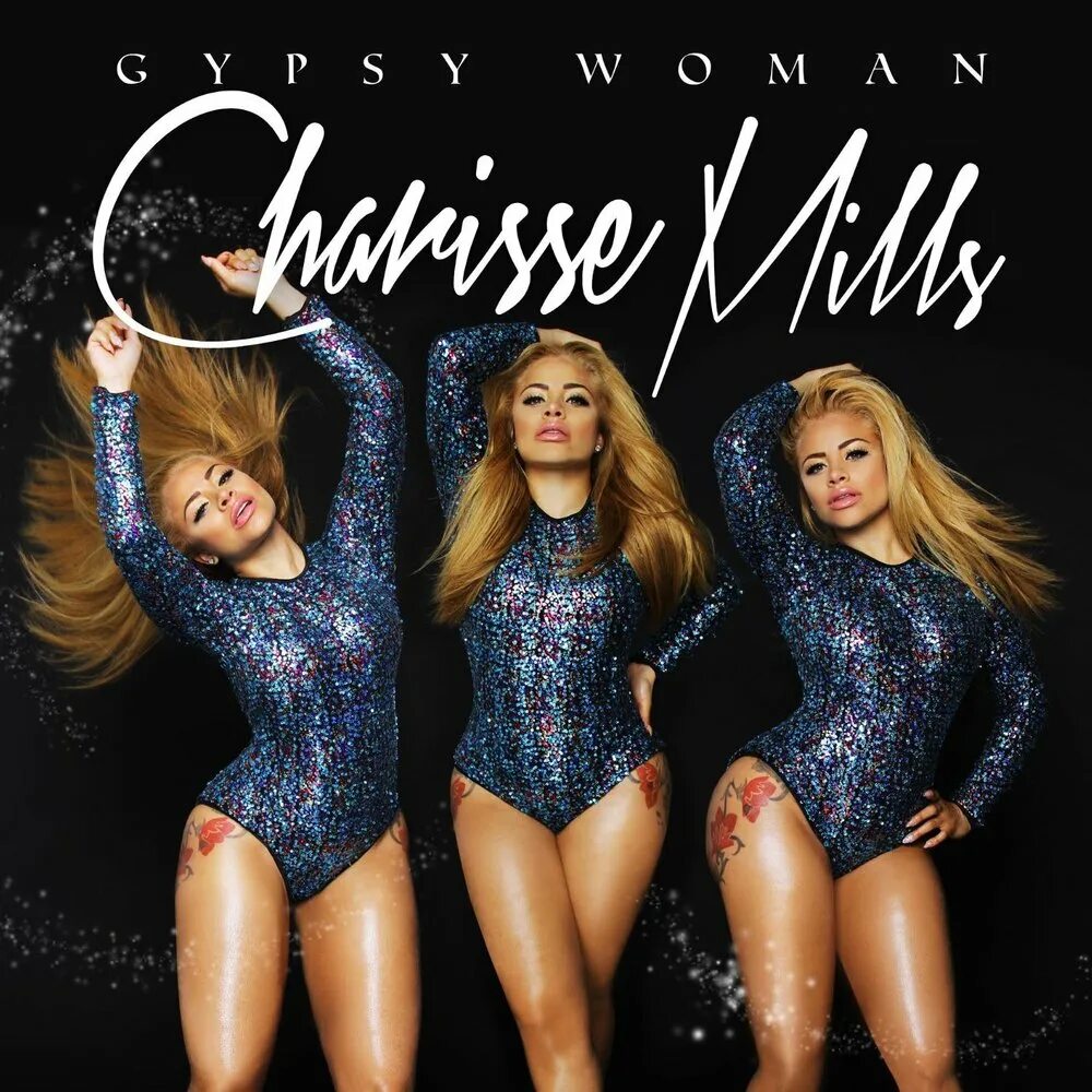 Песня my women. Charisse Mills. Gypsy woman ФОНК. Woman песня.