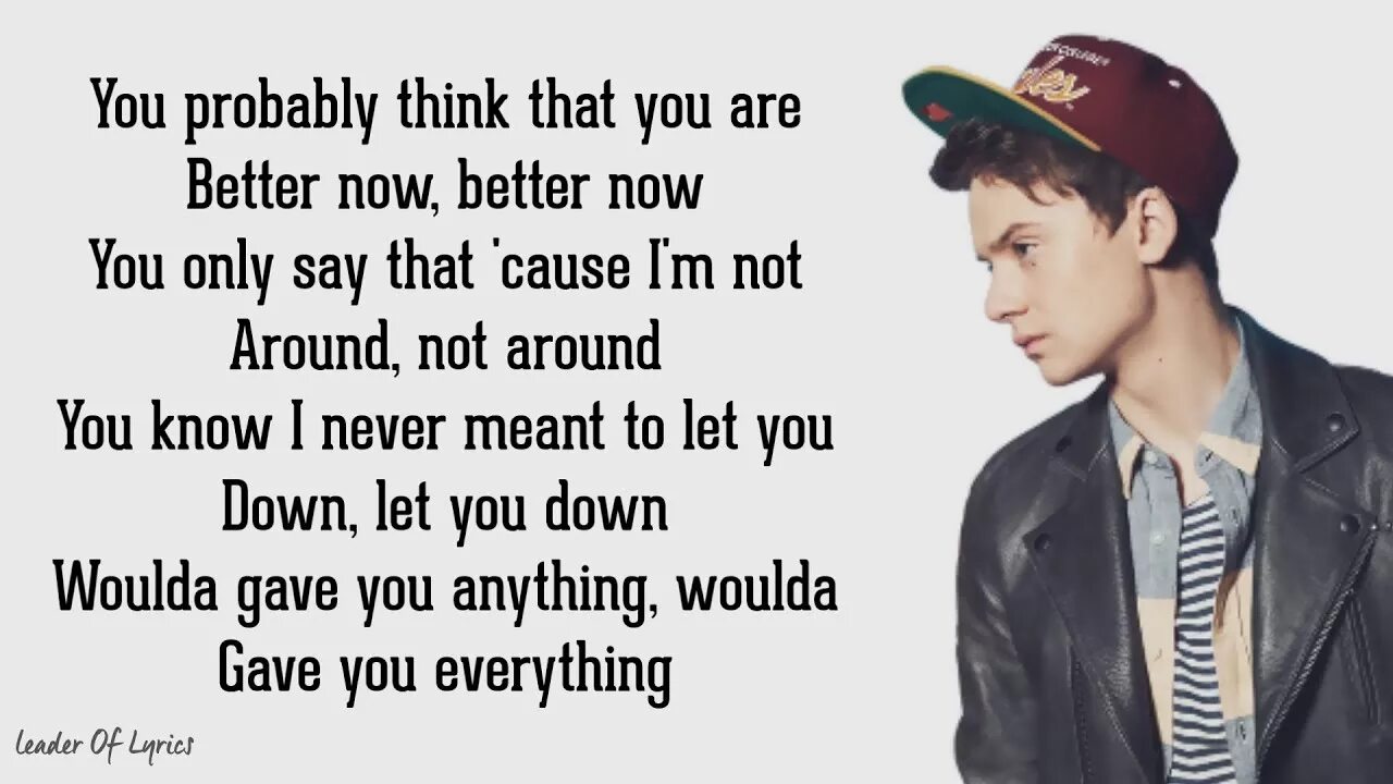 Better now post. Post Malone better Now Lyrics. Post Malone better Now. Better Now Conor Maynard. You better Now.