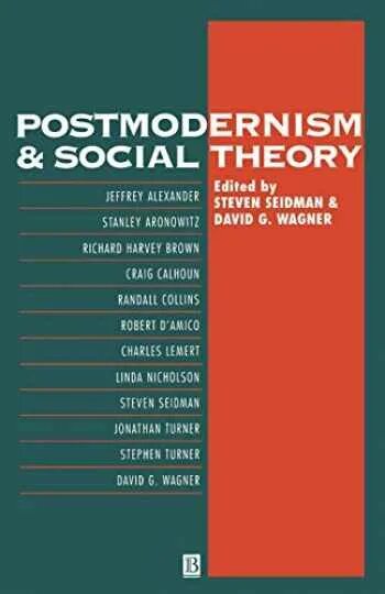 Постмодернизм книги. Modern social Theory. Postmodernism Theory in ir. Leff g., History and social Theory.