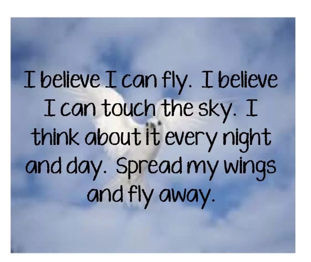 I believe i can Fly Lyrics. I believe i can Fly кто исполняет. Картинки i believe can Fly. I can believe песня текст. I believe think that