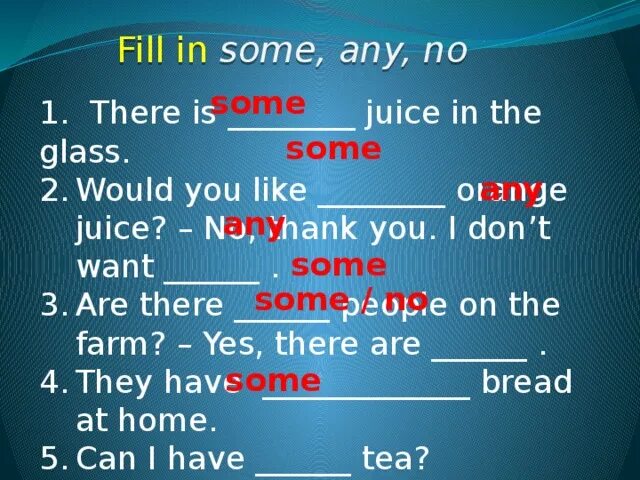 Some Orange Juice или any. Can i have some или any. Bread any или some. There is there are some any. Do you write a lot