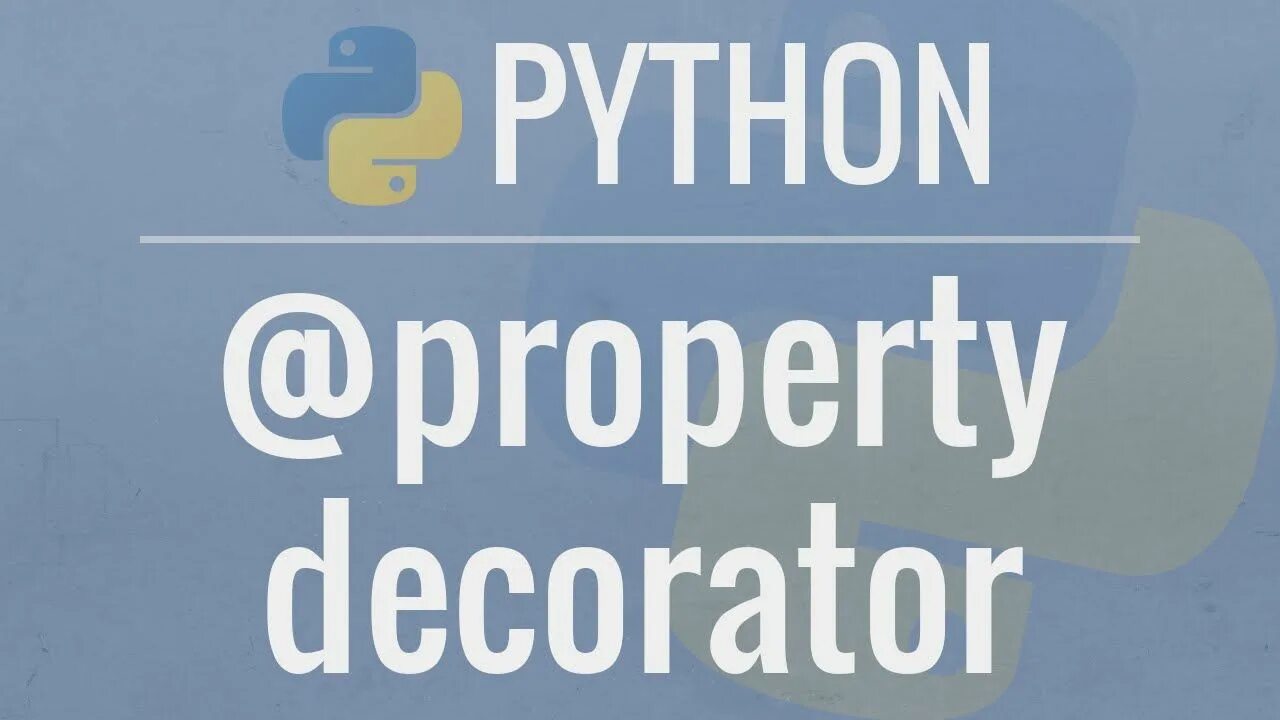Python getattr. Python property Decorator. Декоратор питон. Декораторы Python 3. ООП декораторы Python.