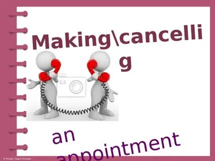 Has she an appointment