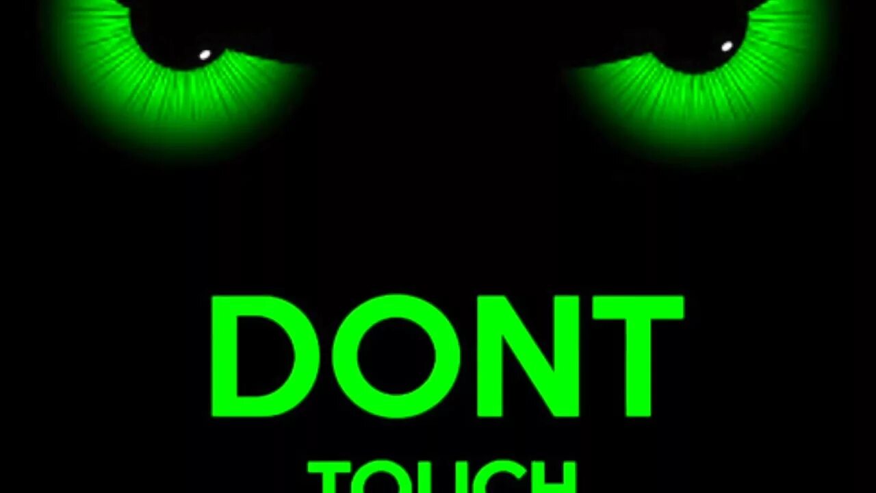 Don t bang. Обои don t Touch my Phone. Донт тач. Обои донт тач ми. Don't Touch me обои.