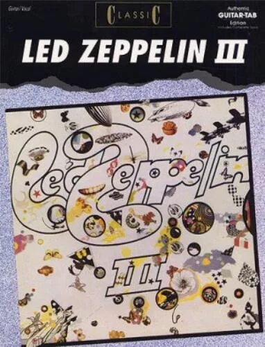 Led Zeppelin 3 обложка. 1970 Led Zeppelin III обложка. Led Zeppelin 3 LP. Лед Зеппелин 3 альбом. Led zeppelin iii led zeppelin