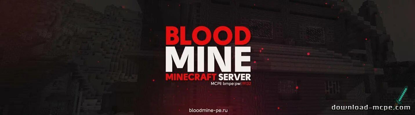 Сервер blood. Майнкрафт сервер BLOODMINE. Сервера Blood mine IP. ООО майн. Сервера майнкрафт mine pe.