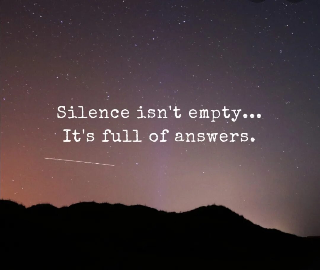 Why is it empty. Quotes about silence. you are my silence. quotes about silence girl. it&#039;s empty.