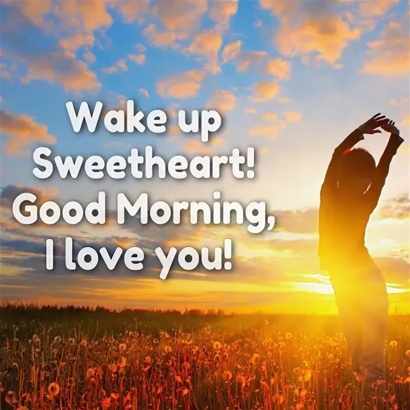 Good morning wishes inspiration. Sweetheart morning. Good morning my sweetheart картинки. Good morning my heart. Доброе утро с сердечками мужчине.