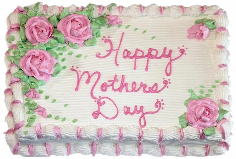 My mother a delicious cake every sunday. Mothers day cake. happy birthday cake. mother&#039;s cake. mother&#039;s cake группа.