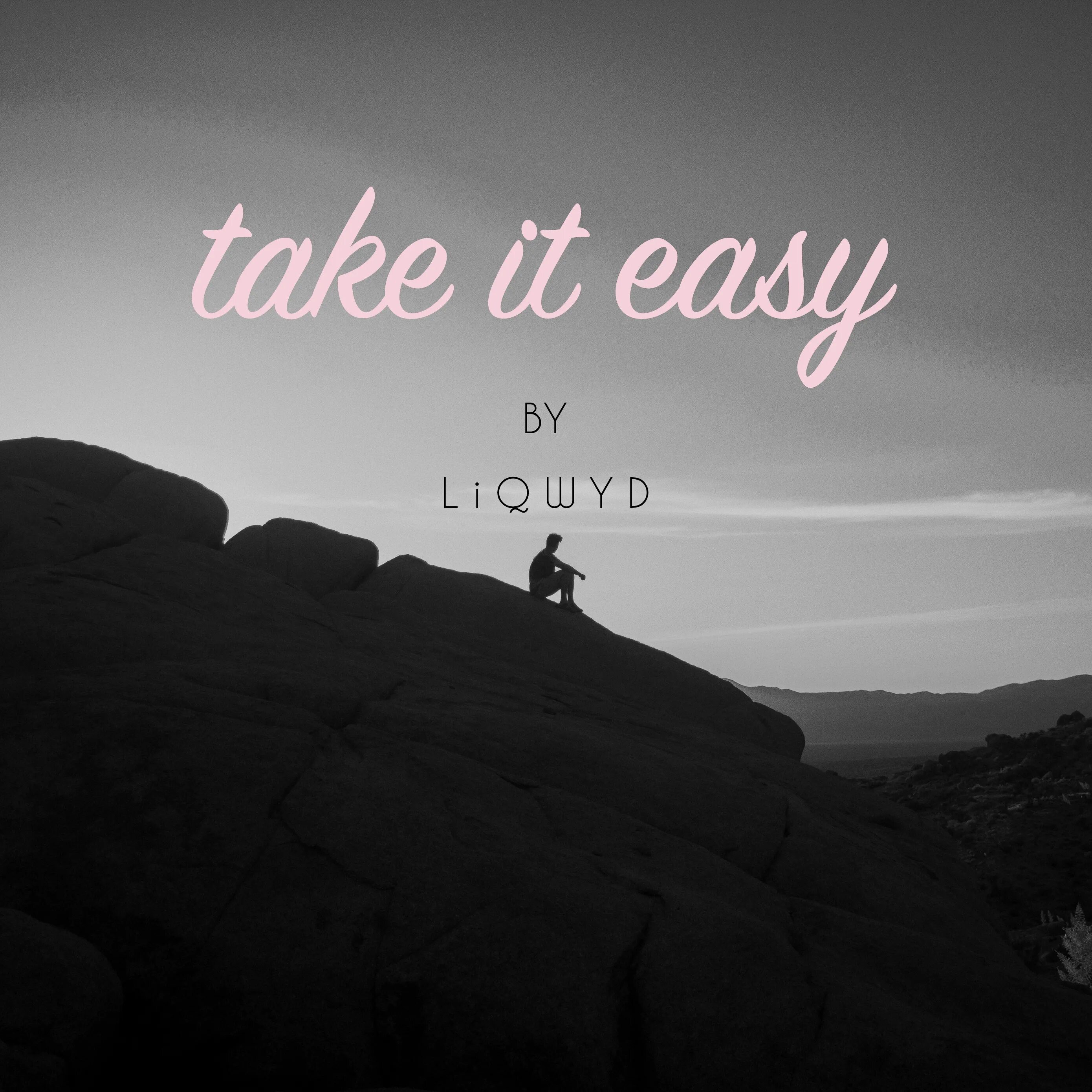Take it easy песня. Take it easy. Take it easy обои. It takes. Take it easy картинки.