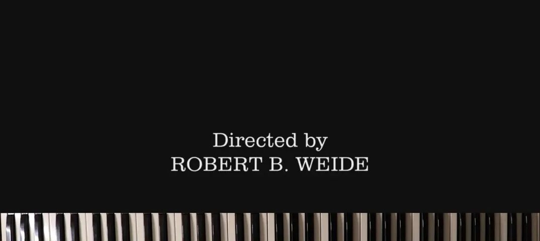 Directed by Robert Weide Ноты. Directed by Robert b Weide Ноты. Directed by Robert b Weide на пианино. Титры directed by Robert. Direct by robert b мем