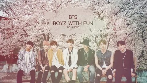 Boyz with fun