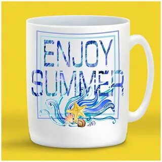 Enjoy summer