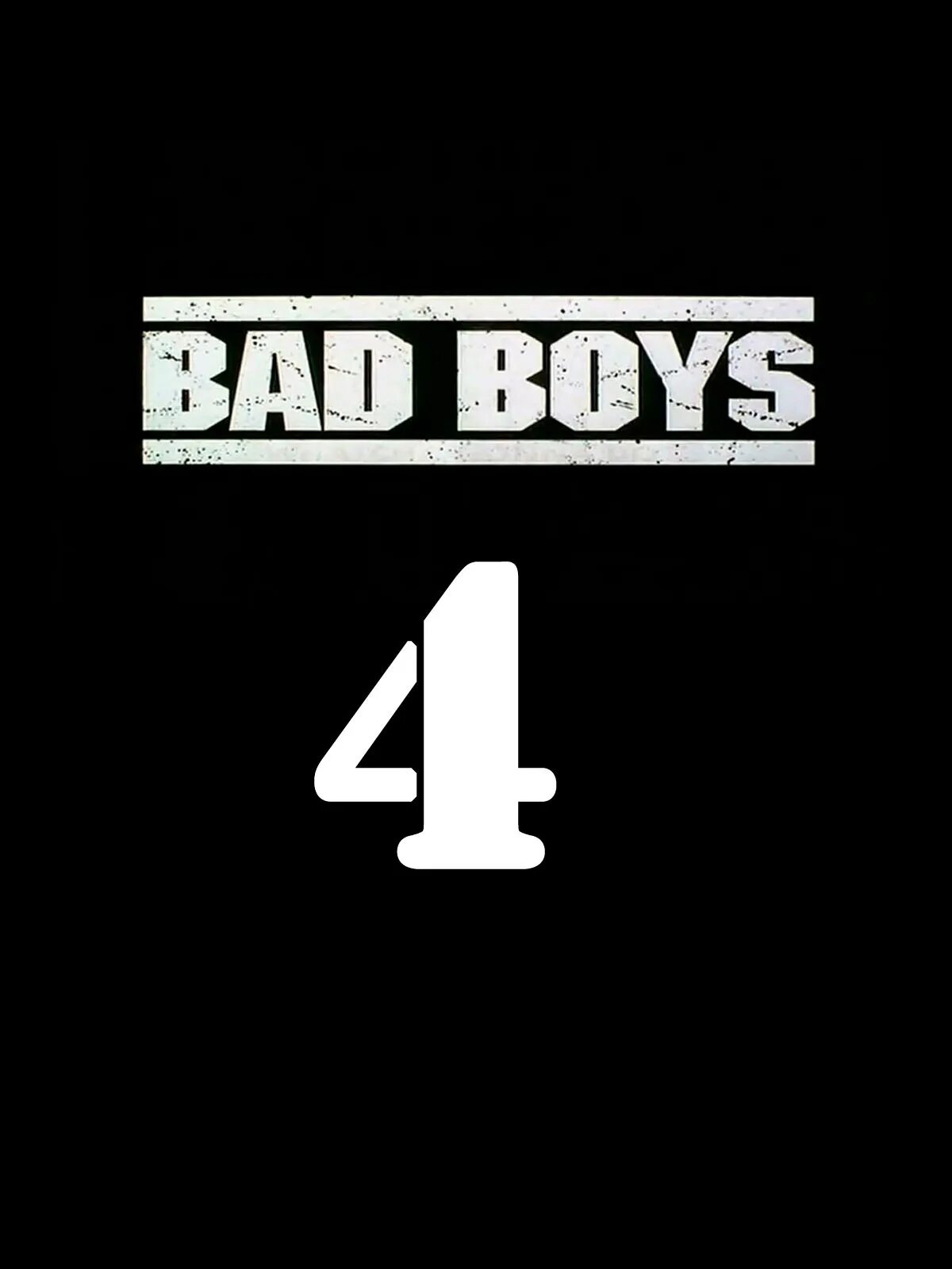 Bad boy 4