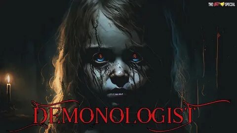 Demonologist