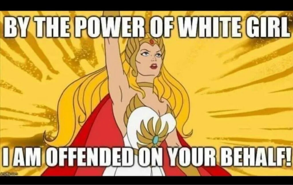 She was amusing girl i have. I'M offended. Im offended on your behalf. The girl was offended. Im offended meme.