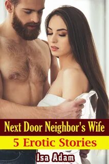 Neighbor erotic story