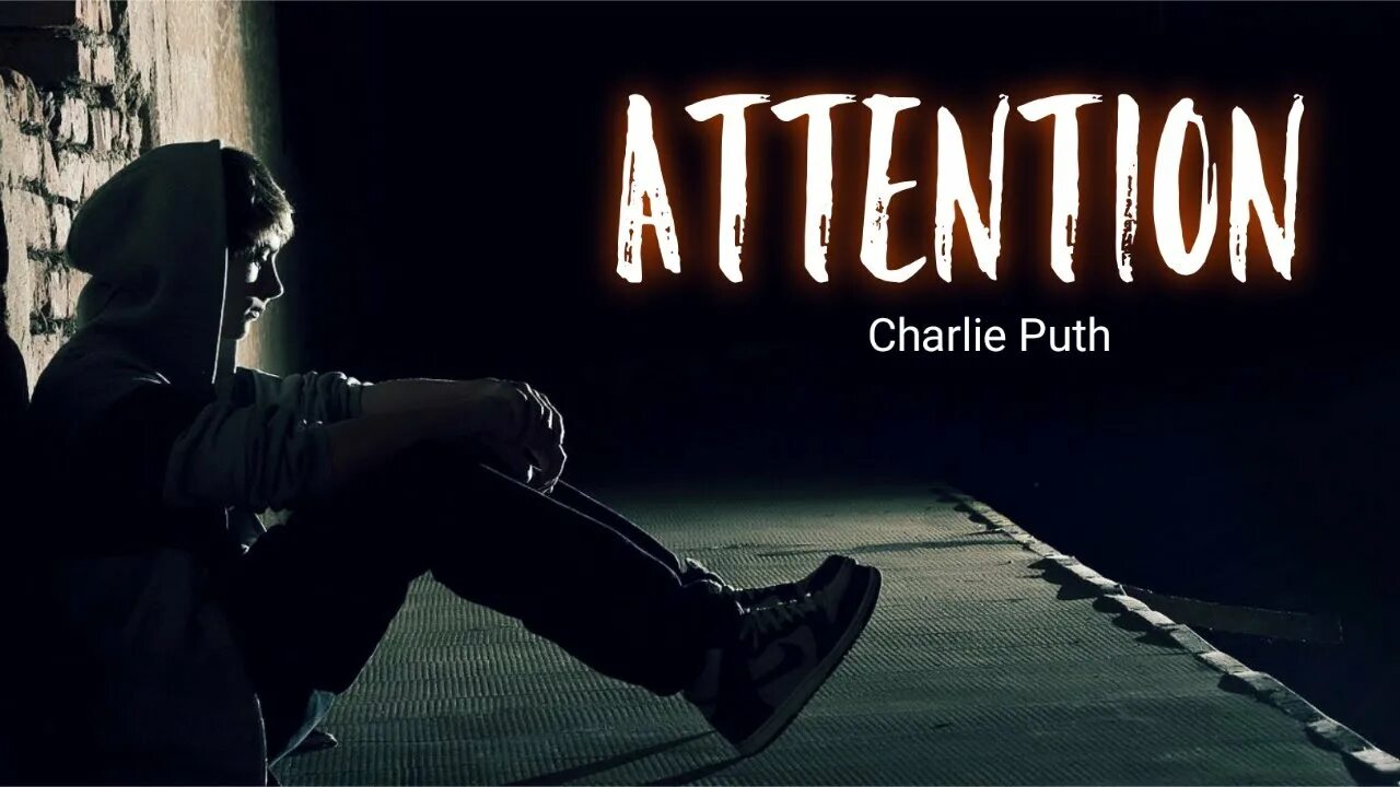 Charlie Puth attention. Чарли пут внимание. Attention песня. Attention Чарли пут. Attention charlie текст