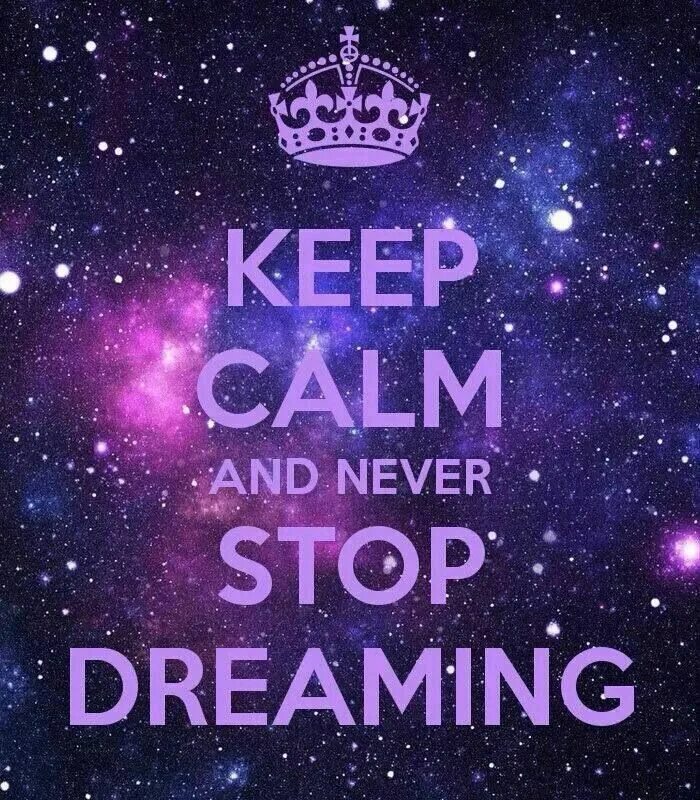 Never dreamed перевод. Never stop Dreaming. Never stop надпись. Never stop Dreaming обои на телефон. Never stop Dreaming красивые картинки.