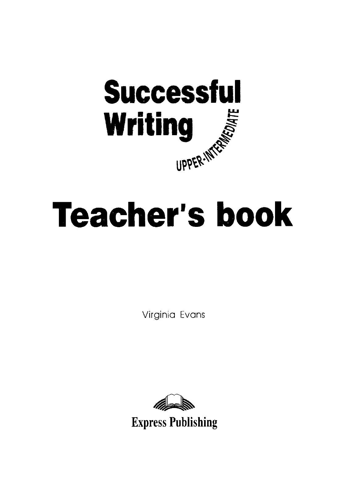 Write successful. Virginia Evans successful writing. Successful writing Intermediate. Successful writing Upper-Intermediate Virginia Evans. Successful writing.