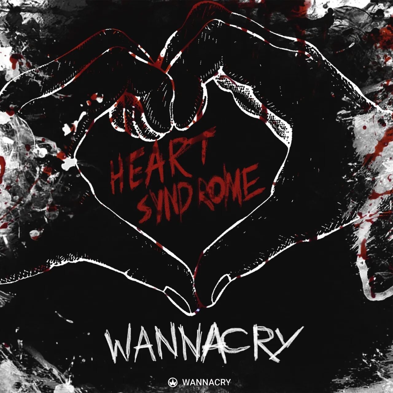 Dont wna cry. WANNACRY Heart Syndrome. Don't WANNACRY. I WANNACRY. WANNACRY and i wanna Love.