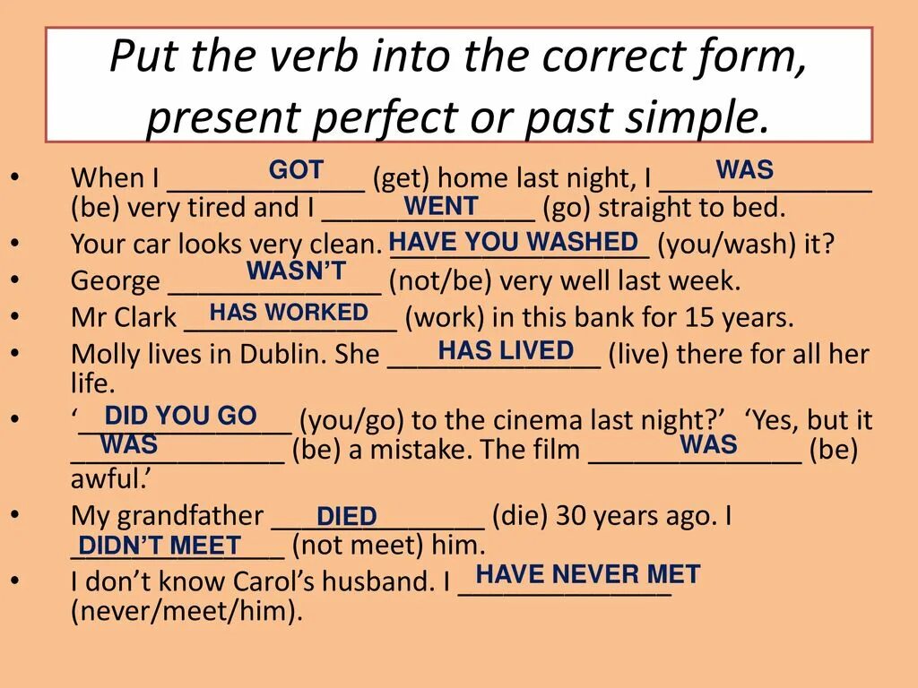 Use the verbs in their correct. Глагол be в present perfect Continuous. Present perfect past simple. Паст Перфект в английском языке. After past perfect.