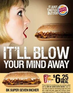 Burger King ad for the BK Super Seven Incher: It'll Blow Your Mind Awa...